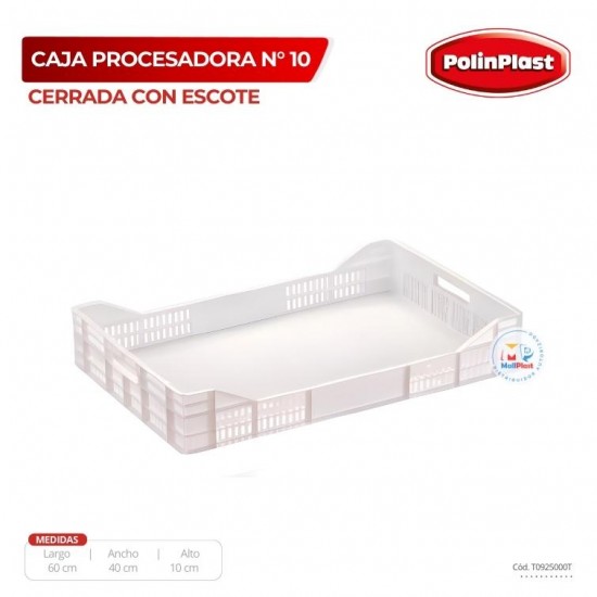 CAJA PROCESADORA N 10 CERRADA S/ESCOTE