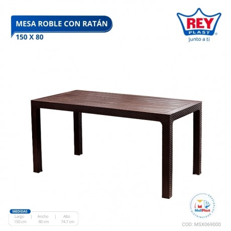 MESA ROBLE C/ RATAN 150 X 80